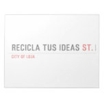 RECICLA TUS IDEAS  Notepads