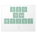 vote
 team
 brophy
   Notepads