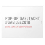 Pop-Up Gaeltacht #Gaeilge2018  Notepads
