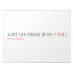 6407 Las Brisas Drive  Notepads
