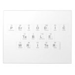 Periodic
 Table
 Writer  Notepads