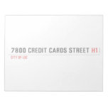 7800 Credit cards street  Notepads