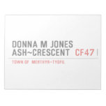 Donna M Jones Ash~Crescent   Notepads
