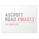ASCROFT ROAD  Notepads