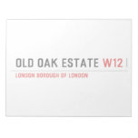 Old Oak estate  Notepads