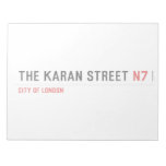 The Karan street  Notepads