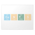 CUNTS  Notepads