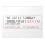 The Great Sunday Tournament  Notepads