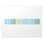 WELCOME  Notepads