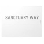 SANCTUARY WAY   Notepads