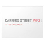 CAREERS STREET  Notepads