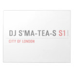 dj s'ma-tea-s  Notepads