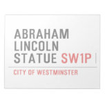 abraham lincoln statue  Notepads