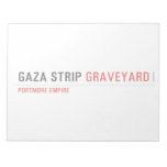 GAZA STRIP  Notepads