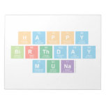 Happy
 Birthday
 Muna  Notepads
