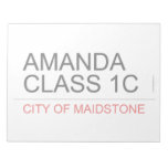 AMANDA class 1C  Notepads
