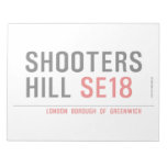 Shooters  Hill  Notepads