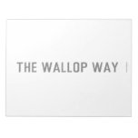 The Wallop Way  Notepads