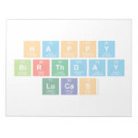 Happy
 Birthday
 Lucas  Notepads