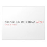 Köszöntjük Mótvánban  Notepads