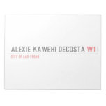 alexie kawehi decosta  Notepads