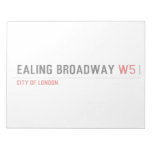Ealing Broadway  Notepads