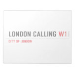 LONDON CALLIng  Notepads