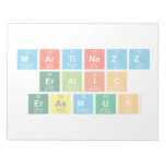 Martinezz
 Eralic
 Erasmus  Notepads