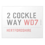 2 Cockle Way  Notepads