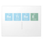 Retiree
   Notepads