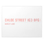 chloe Street  Notepads
