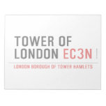 tower of london  Notepads