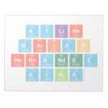 AYLINE
 MARIAH
 HERNANDEZ
 AYALA  Notepads