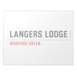 LANGERS LODGE  Notepads
