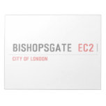 Bishopsgate   Notepads