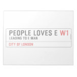 PEOPLE LOVES E  Notepads