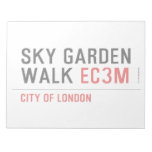 sky garden walk  Notepads