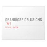 Grandiose Delusions   Notepads