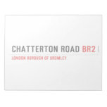 Chatterton Road  Notepads
