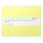 MAXSALTO MIGAL®™  Notepads