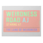 Weirdness Road  Notepads