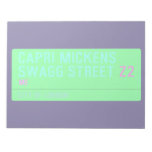 Capri Mickens  Swagg Street  Notepads