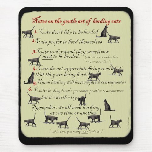 Notes on the Gentle Art of Herding Cats Mousepad