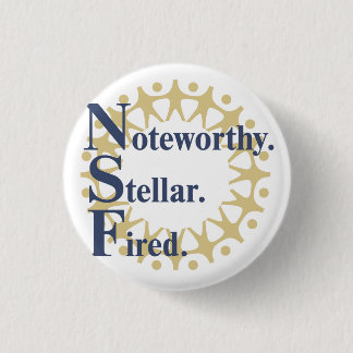 Noteworthy. Stellar. Fired. Button