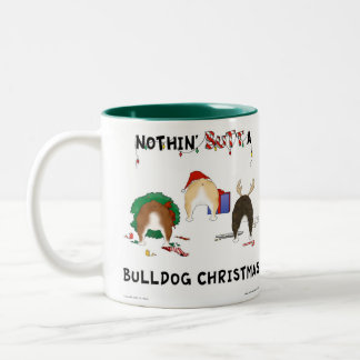 Nothin' Butt A Bulldog Christmas Two-Tone Coffee Mug