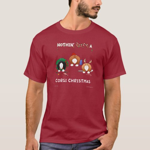 Nothin Butt A Corgi Christmas T_Shirt