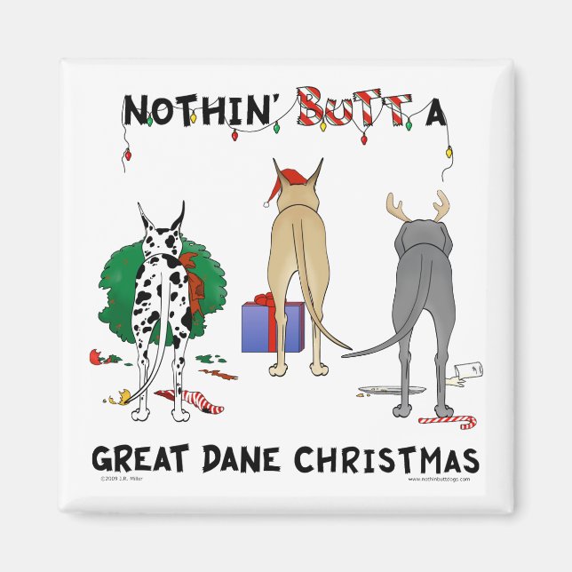Nothin' Butt A Dane Christmas Magnet (Front)