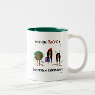 Nothin' Butt A Doberman Christmas Two-Tone Coffee Mug