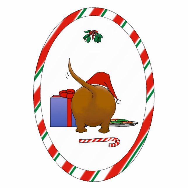 Nothin' Butt A Doxie Christmas Ornament (Front)