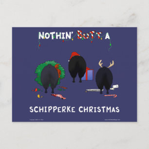 Nothin' Butt A Schipperke Christmas Holiday Postcard